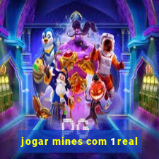 jogar mines com 1 real